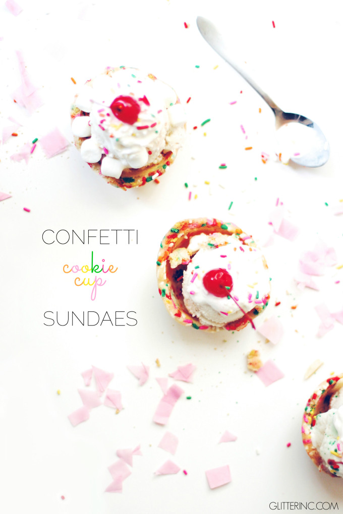 Confetti Cookie Cup Ice Cream Sundaes, 5 Years, and News! Glitter, Inc.