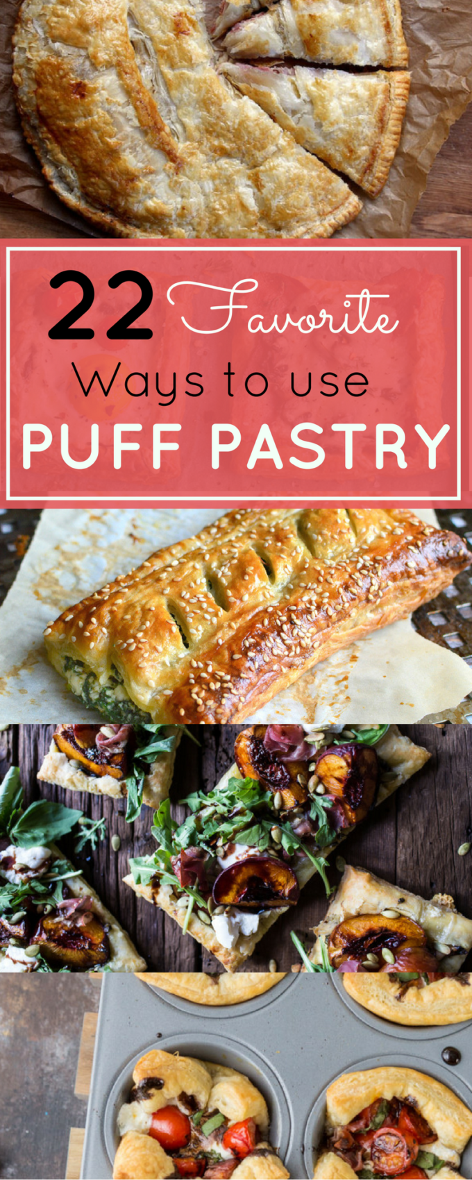 22 Favorite Ways to Use Puff Pastry {Recipes} Glitter, Inc.