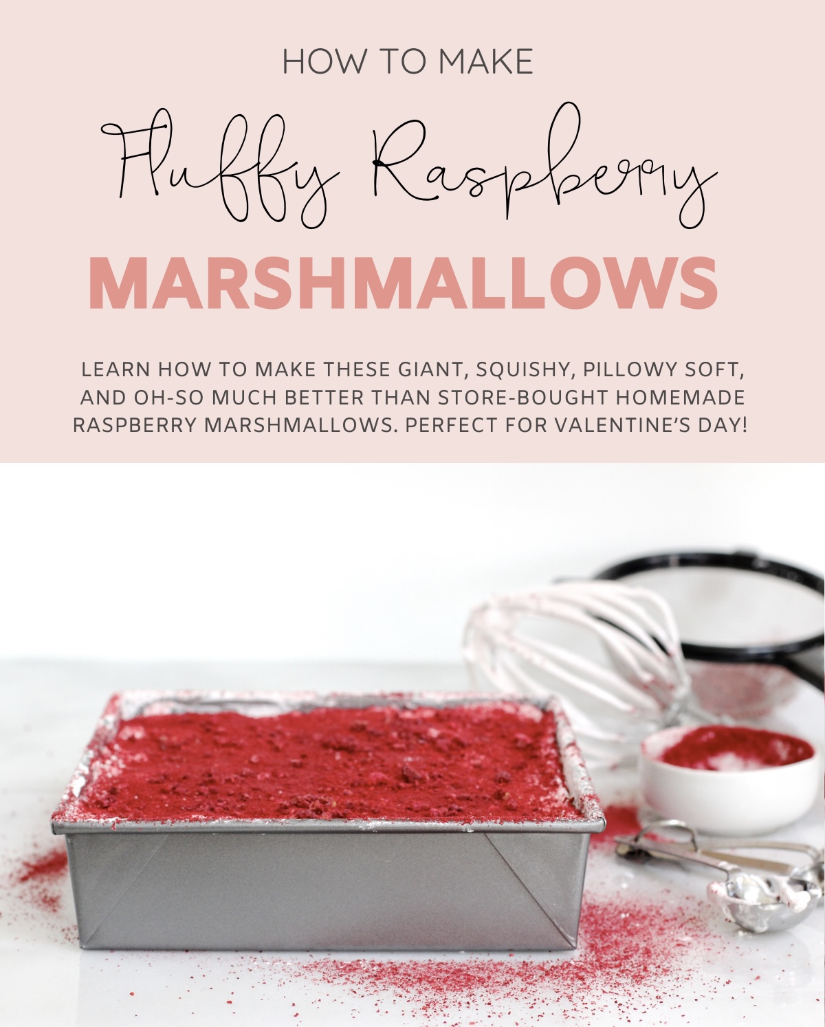 Ever made homemade marshmallows? They are INCREDIBLE. Learn how to make these giant, squishy, pillowy soft, and oh-so much better than store-bought Homemade Raspberry Marshmallows. Perfect for Valentine’s Day! | @glitterinclexi | GLITTERINC.COM