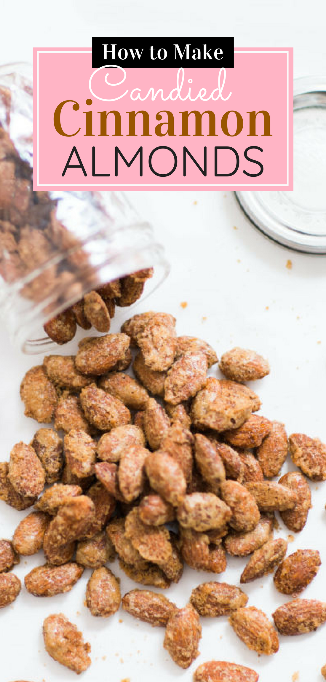 How to make candied cinnamon-roasted almonds. Click through for the simple and amazing recipe. #candiednuts #candiedalmonds #holidays #theholidays #holidaygifts #christmasgifts #cinnamonroastedalmonds #cinnamonroastednuts | glitterinc.com | @glitterinc