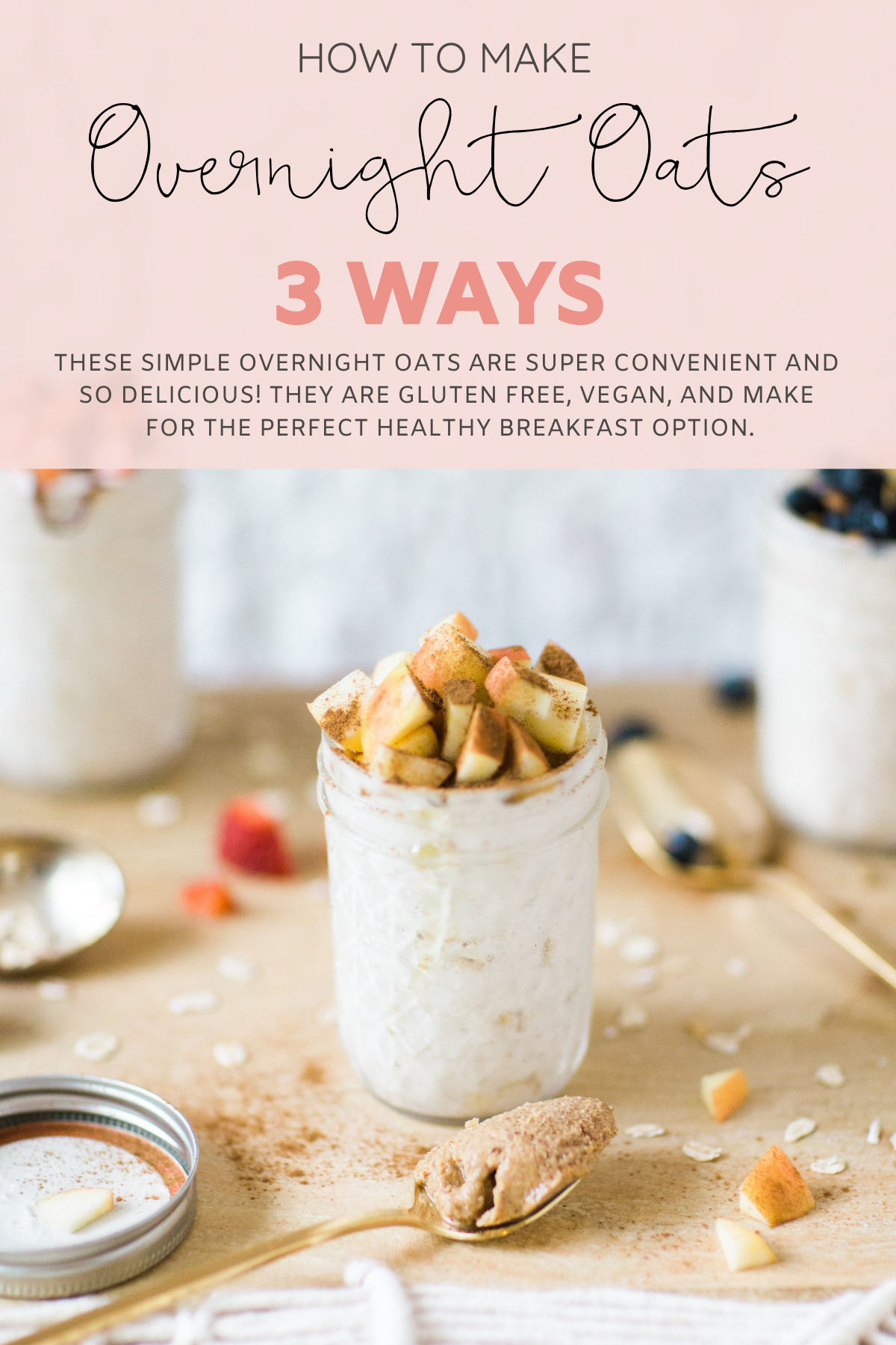 How to make easy overnight oats - three ways! (Your new healthy breakfast obsession.) Click through for the simple breakfast recipe. | glitterinc.com | @glitterinc