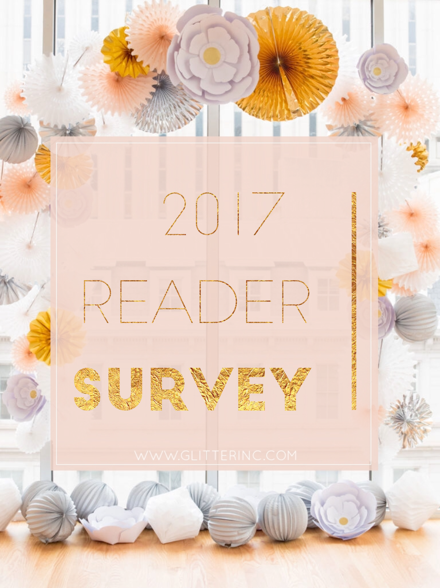 A new and improved Glitter, Inc. is in the works! Take the 2017 Reader Survey and be entered to win a $100 Nordstrom gift card. Click through for the details. | glitterinc.com | @glitterinc