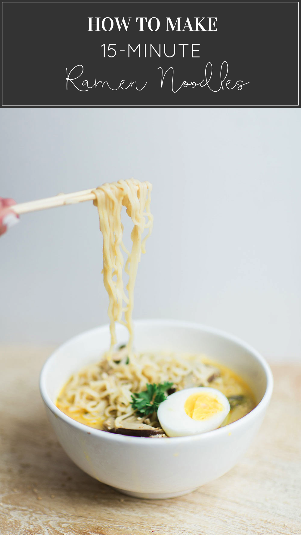 https://glitterinc.com/wp-content/uploads/2017/04/How-to-Make-15-Minute-Ramen-Noodles-at-Home.png