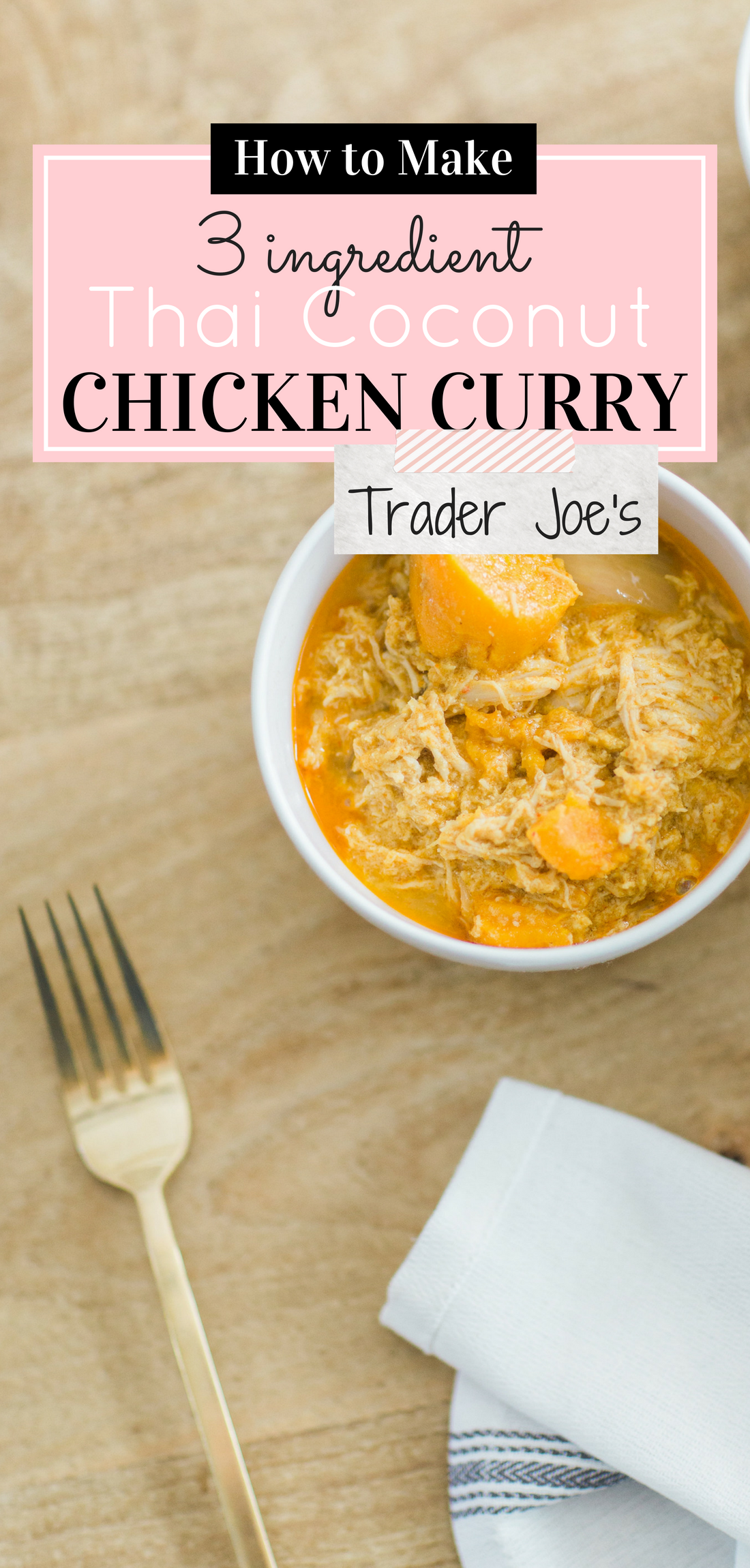 Our favorite 3-Ingredient Trader Joe's Thai Coconut Curry Chicken. Click through for the EASY recipe. #easydinner #traderjoesdinner #traderjoes #slowcooker #crockpot #instantpot | glitterinc.com | @glitterinc