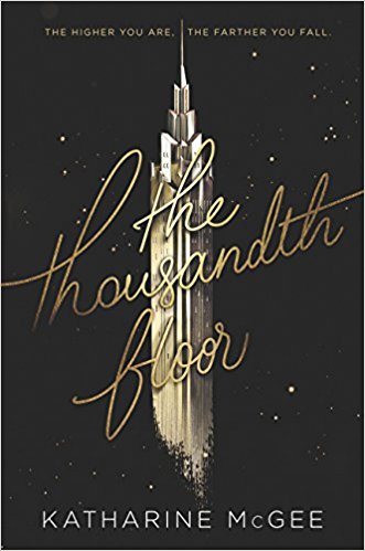 the thousandth floor book 3