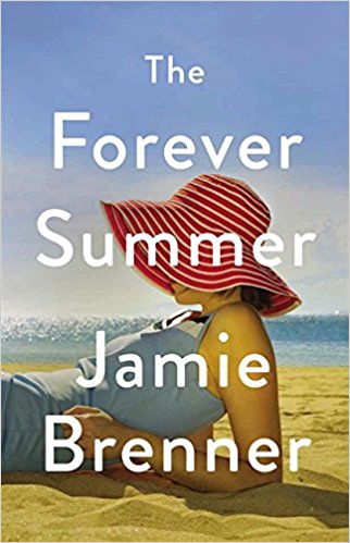 The Forever Summer by Jamie Brenner