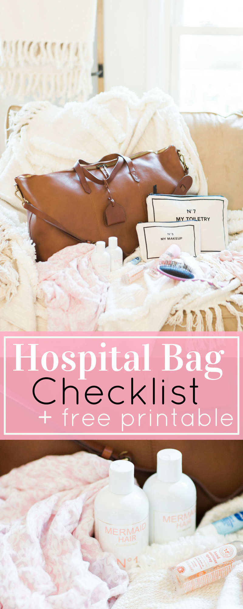 HOSPITAL BAG CHECKLIST + FREE PRINTABLE