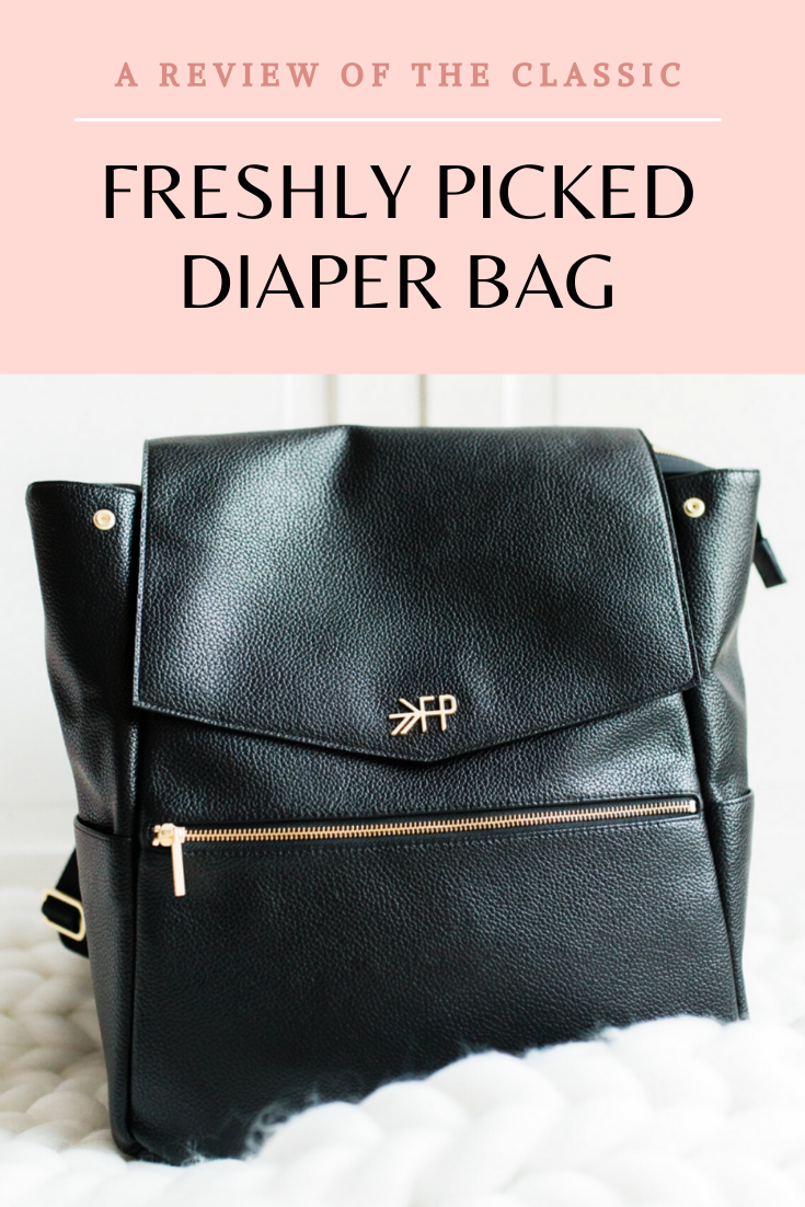 A Review of the Freshly Picked Diaper Bag - Glitter, Inc.