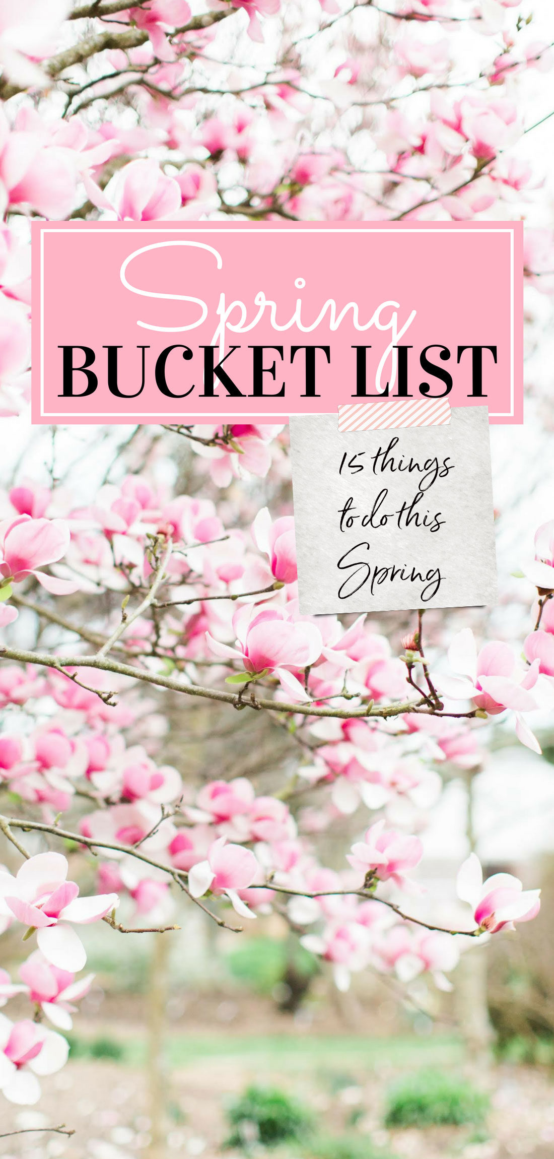 Looking for a little inspiration to kick your Spring bucket list (and to-do list!) into high gear? Lifestyle blogger Lexi of Glitter, Inc. is sharing the 15 things topping her Spring to-do list. | glitterinc.com | @glitterinc