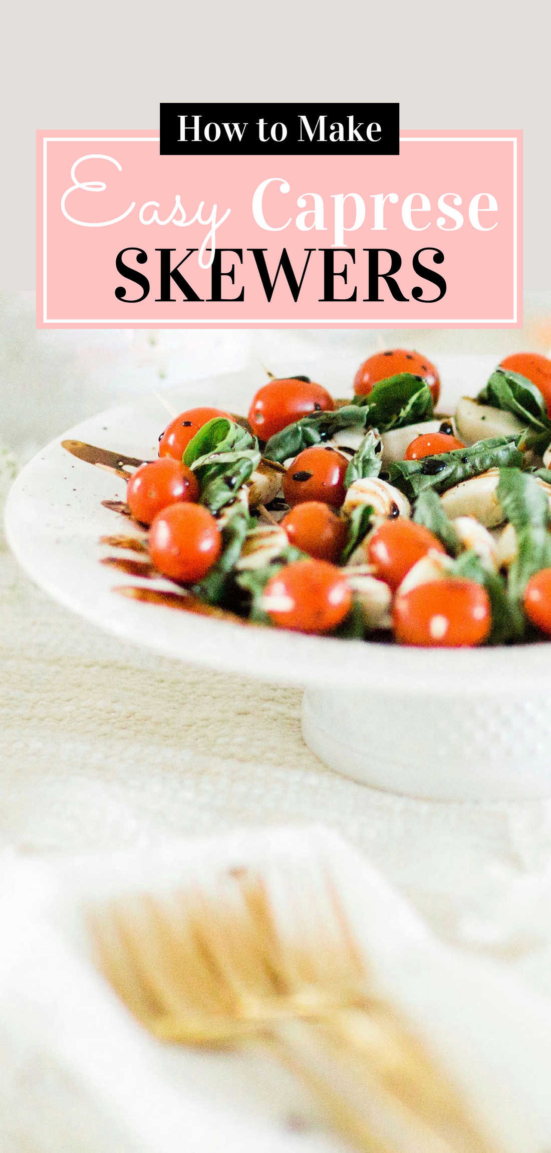 Need a super simple appetizer for your next party? These caprese skewers with balsamic drizzle couldn't be easier to put together, taste absolutely delicious, and are always a perfect crowd-pleaser! Click through for the recipe. | glitterinc.com | @glitterinc - Caprese Skewers With Balsamic Glaze featured by popular North Carolina food blogger, Glitter, Inc.