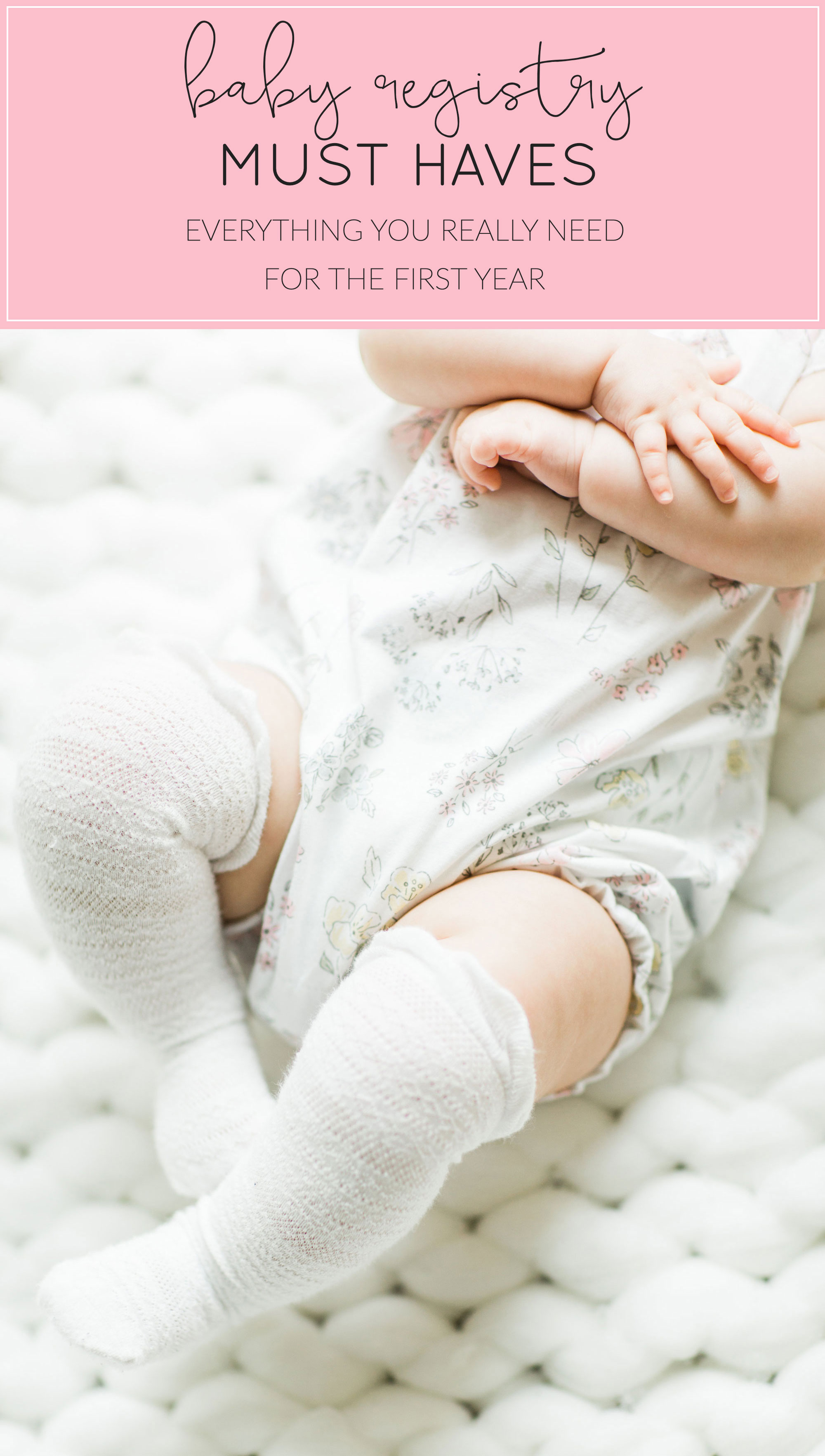 Must Have Baby Items For the First Year: What You Really Need on Your  Registry - Glitter, Inc.