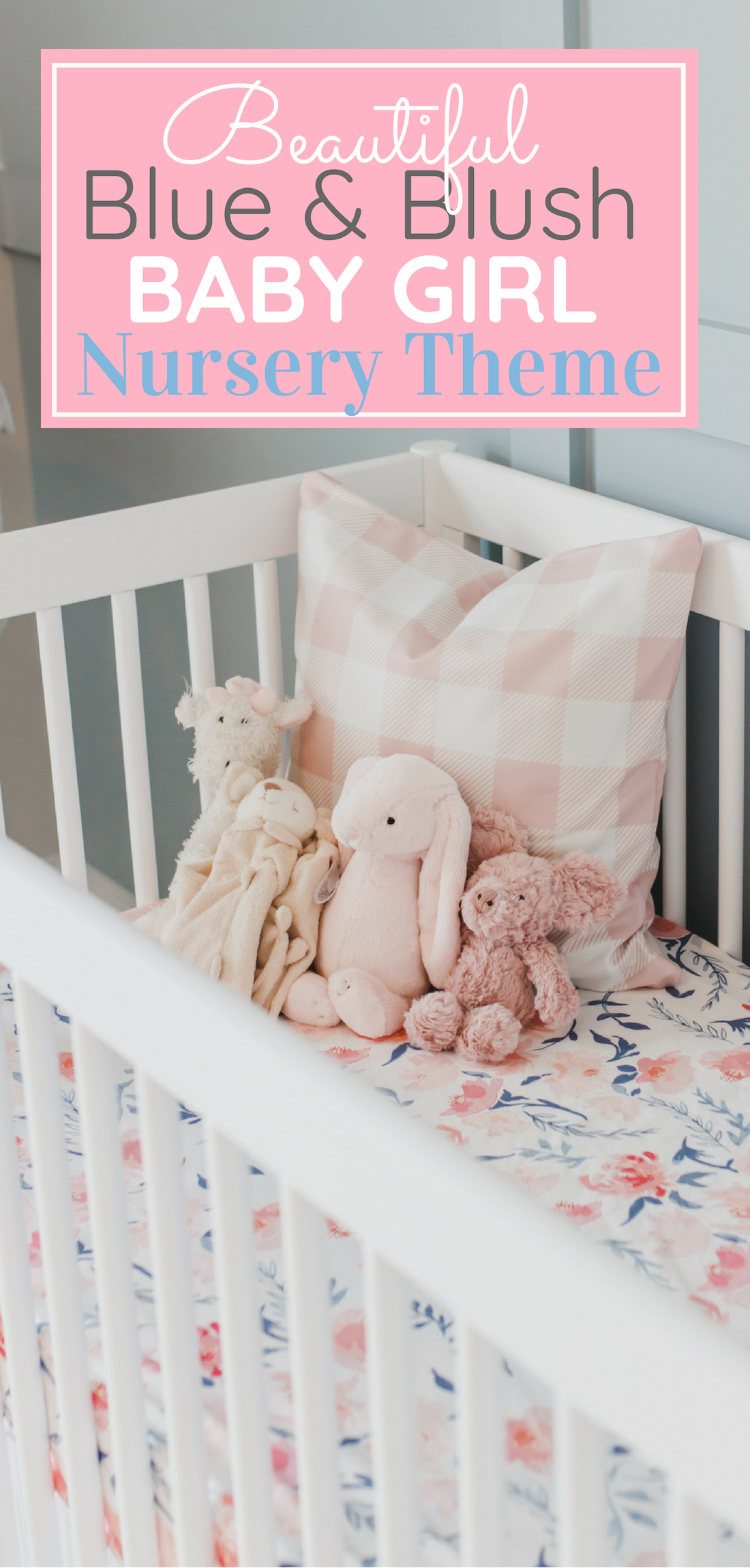 Step inside this gorgeous baby girl's nursery in soft blue and blush tones. Click through for the details. #nursery #babygirl #girlsroom #girlsnursery #girlnursery #girlroom #baby #newbaby | glitterinc.com | @glitterinc