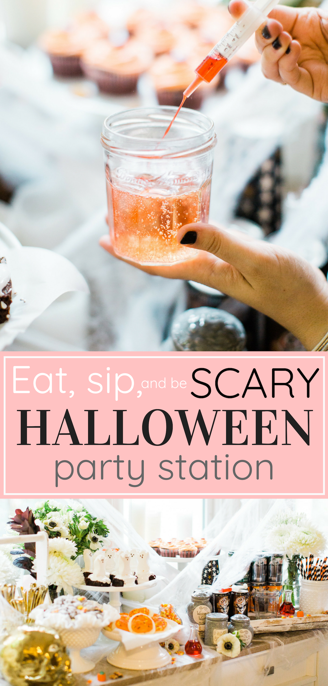 Create your own spooky Eat, Sip, and Be Scary Halloween Party Station for your next haunted bash! #Halloween #HalloweenParty #HalloweenDecor #halloweencandy #halloweendessert #dessertstation Click through for the scary fun details. | glitterinc.com | @glitterinc