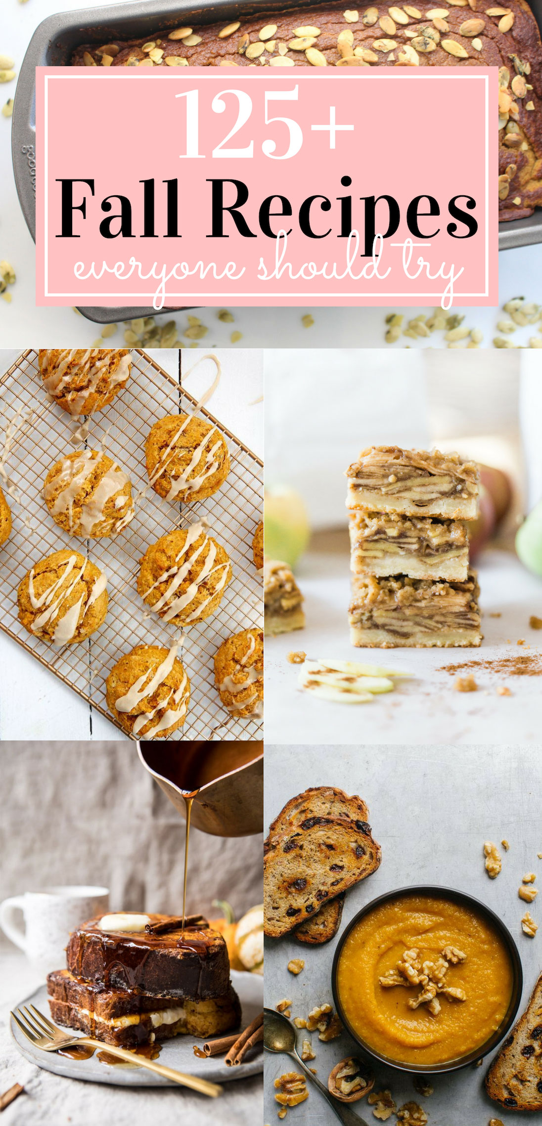 125+ incredible fall recipes that everyone should try. Click through for the recipes. | glitterinc.com | @glitterinc