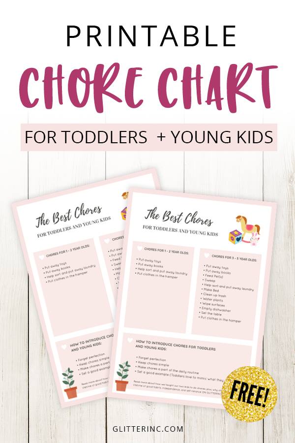 The best chores for toddlers and How to Introduce Chores to Kids - Free Printable Chore Chart PDF | glitterinc.com | @glitterinc