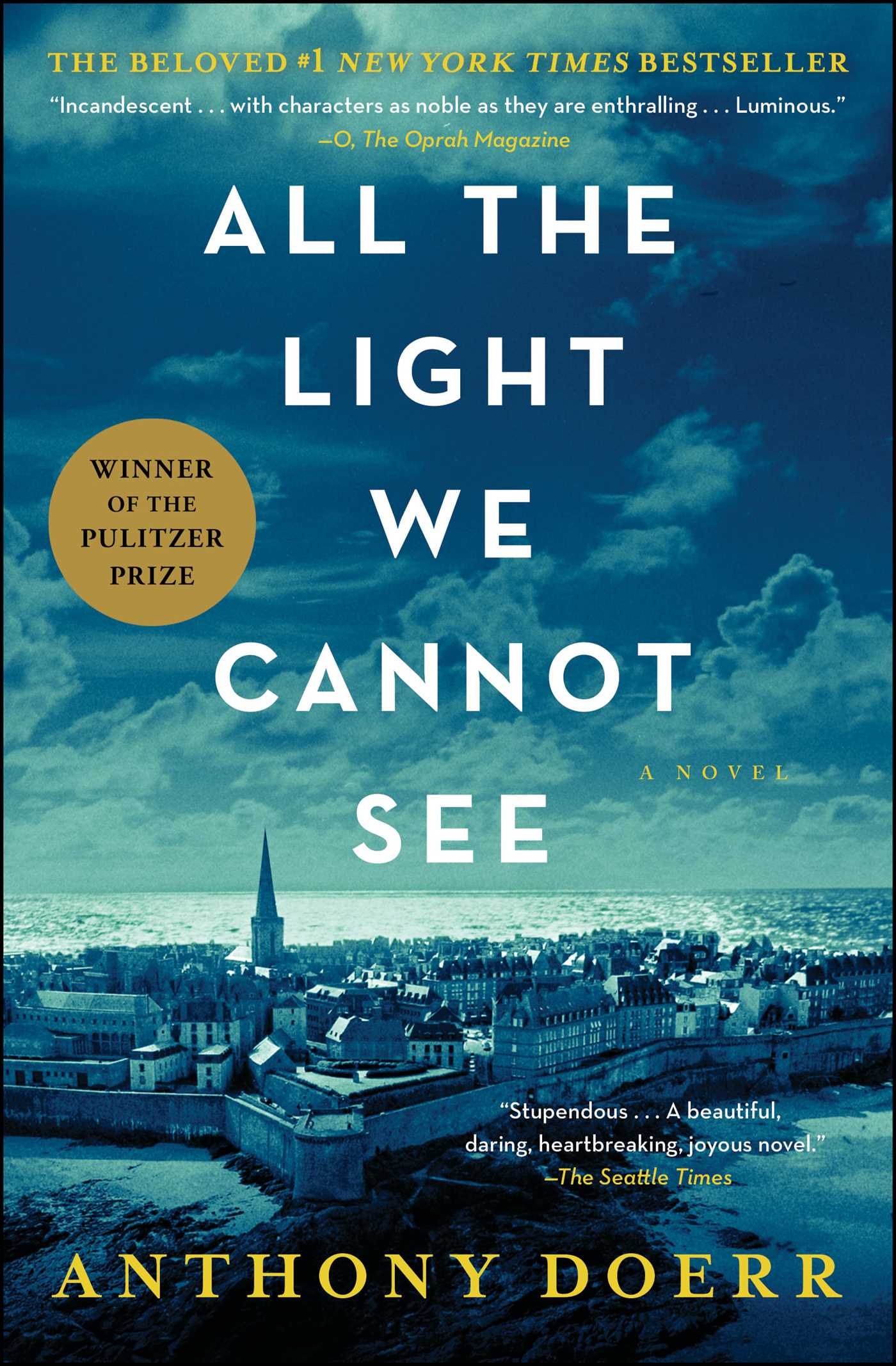 All the Light We Cannot See by Anthony Doerr 