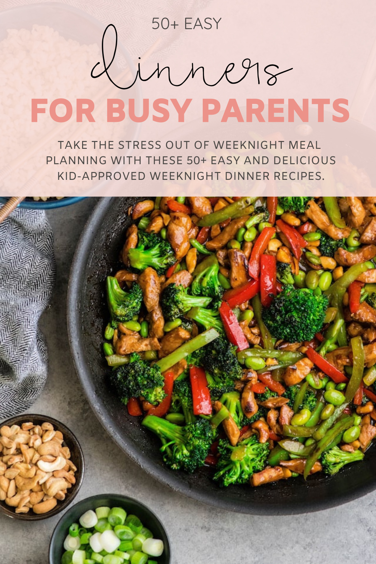 Take the stress out of weeknight meal planning with these 50+ easy and delicious weeknight dinner recipes for busy parents. We're talking sheet pan meals, dinners that can be made in a crock pot or Instant Pot, one pan dinners, skillet meals, and more; and all are family and kid-approved. | @glitterinclexi | GLITTERINC.COM