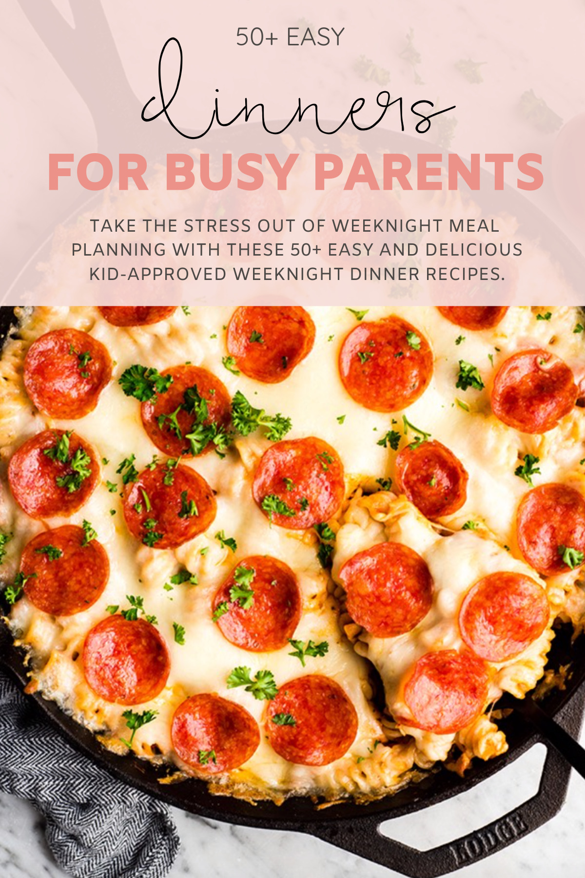 Take the stress out of weeknight meal planning with these 50+ easy and delicious weeknight dinner recipes for busy parents. We're talking sheet pan meals, dinners that can be made in a crock pot or Instant Pot, one pan dinners, skillet meals, and more; and all are family and kid-approved. | @glitterinclexi | GLITTERINC.COM