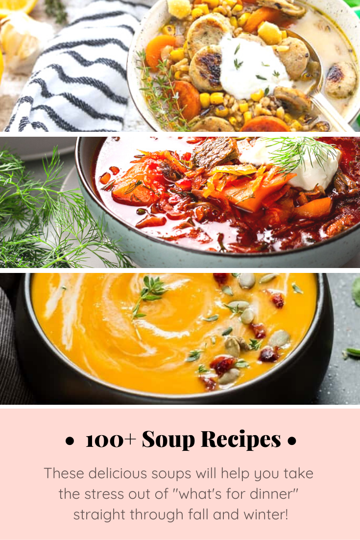 One of the perks of cold weather is getting to make and eat soup! Soup is filling, easy to make, healthy, and makes for great leftovers. Click through to find 100+ delicious family-approved soup recipes to make all fall and winter long. | glitterinc.com | @glitterinc