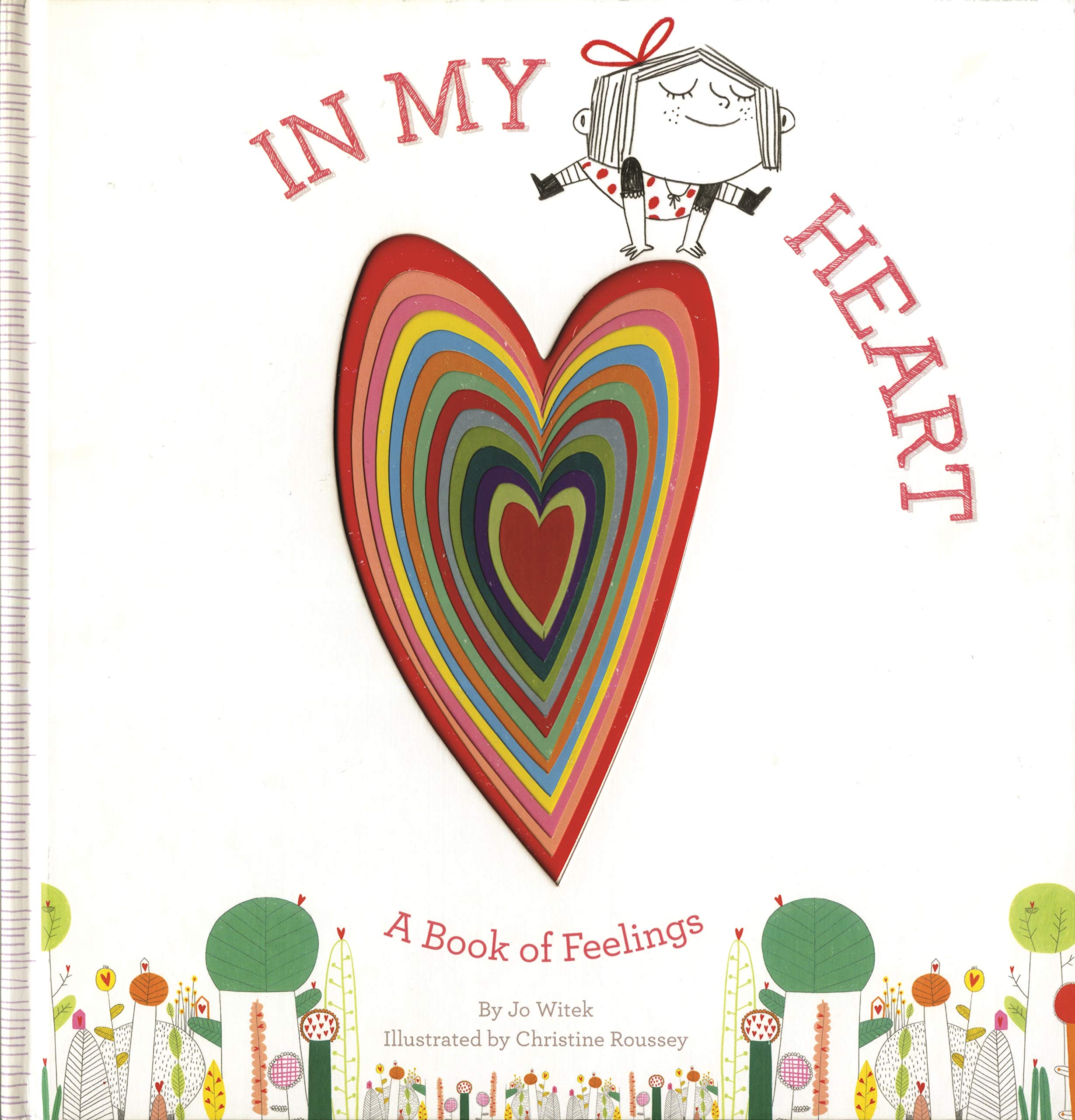 In My Heart: A Book of Feelings - Valentine's Day Books for Kids