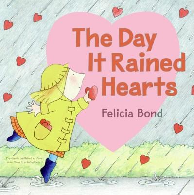 The Day It Rained Hearts, Valentine's Day Books for Kids