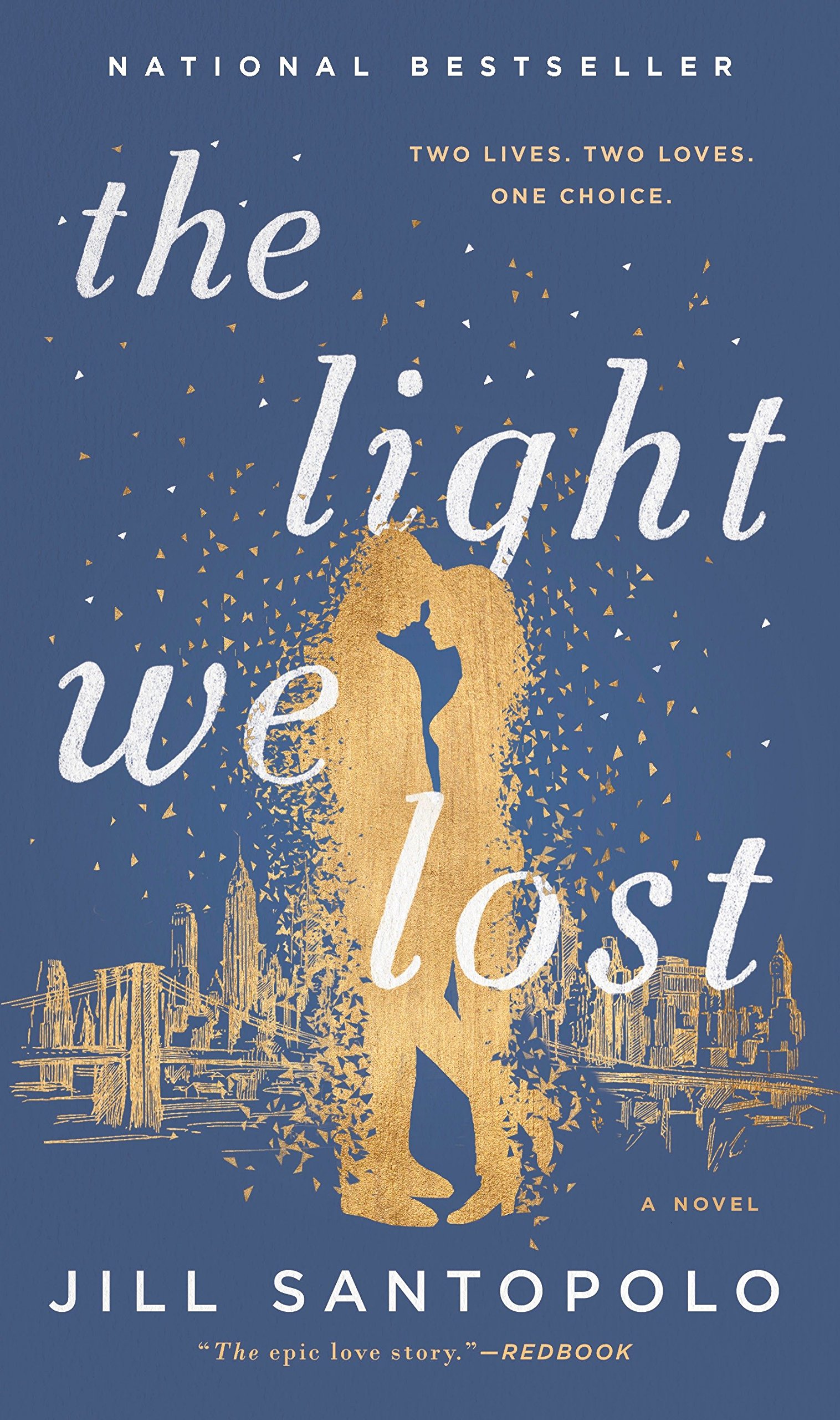 The Light We Lost by Jill Santopolo