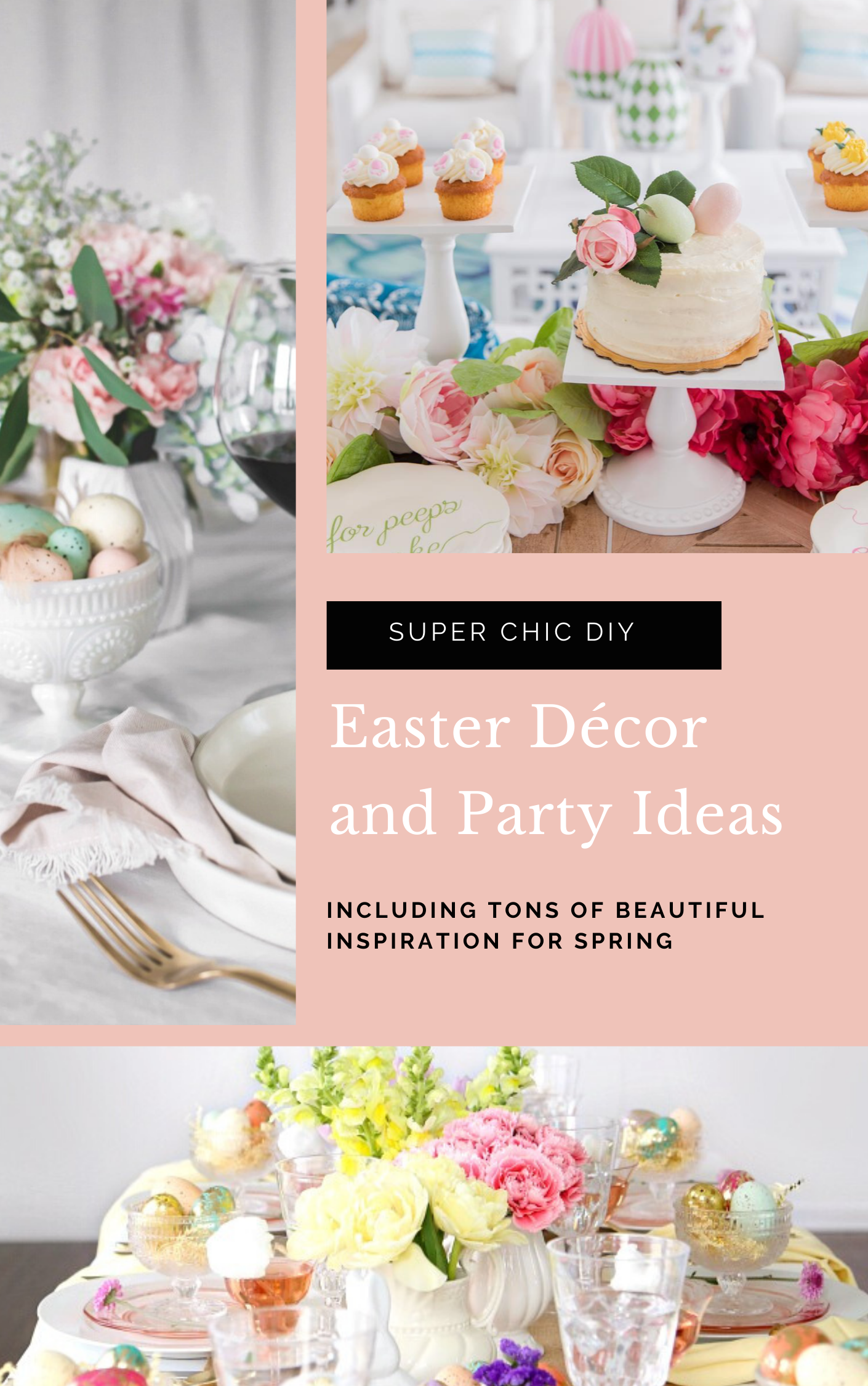 The Chicest DIY Easter Décor and Easter Parties - Glitter, Inc.