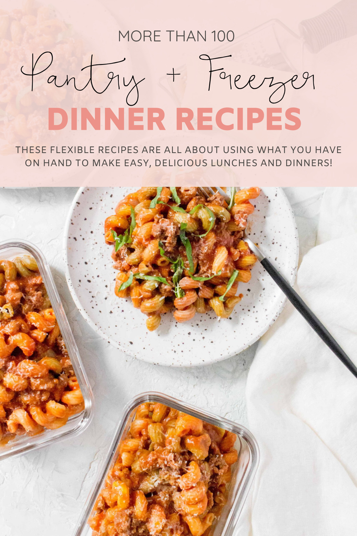 Over 100 Easy Recipes You Can Create!