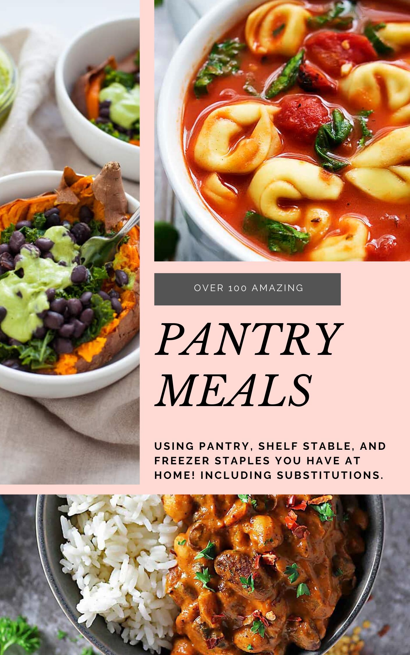 https://glitterinc.com/wp-content/uploads/2020/04/Over-100-Pantry-Meals-and-Freezer-Lunch-and-Dinner-Recipes-Shelf-Stable-Ingredients-Cooking-at-Home-GLITTERINC.COM_.png