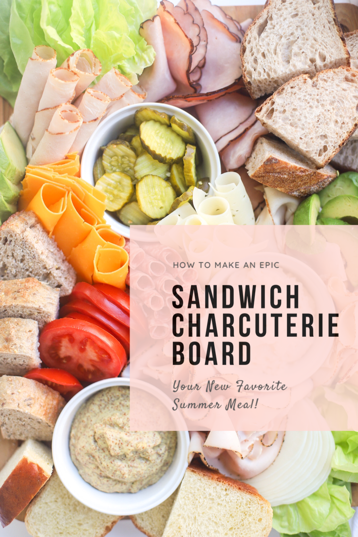Sandwich Charcuterie Board - Summer Grazing Board - Dinner - Lunch - GLITTERINC.COM - @glitterinclexi