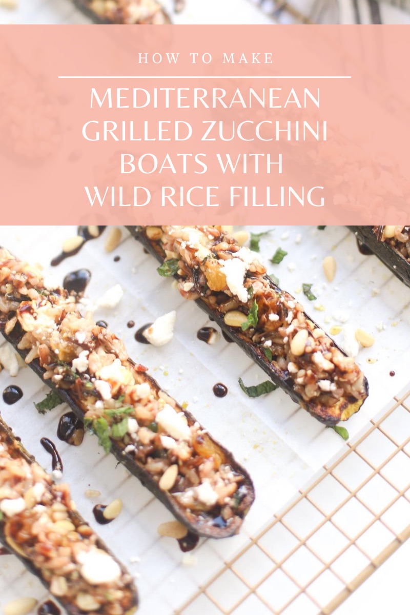 Mediterranean Grilled Zucchini Boats Stuffed with Wild Rice Filling - Nutty wild rice, toasted pine nuts, golden raisins, briny feta cheese, chopped fresh mint, and balsamic vinaigrette help the stuffing to perfectly complement the delicious grilled zucchini. | @glitterinclexi | GLITTERINC.COM