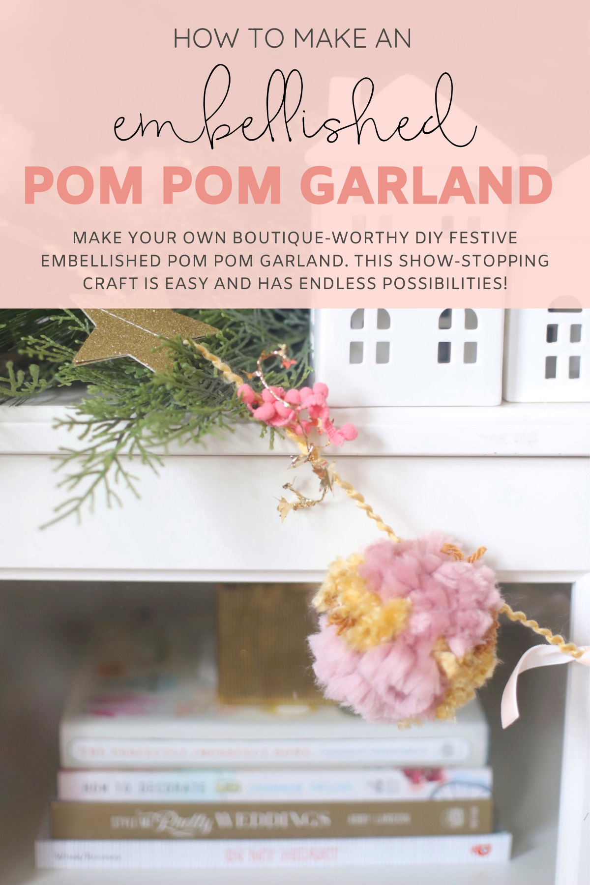 Make your own boutique-worthy DIY Embellished pom pom garland with festive tinsel, ribbon, washi tape, gold bells, and glitter stars; a.k.a., a glammed up pom pom garland with a whole lot of pizazz.| @glitterinclexi | GLITTERINC.COM