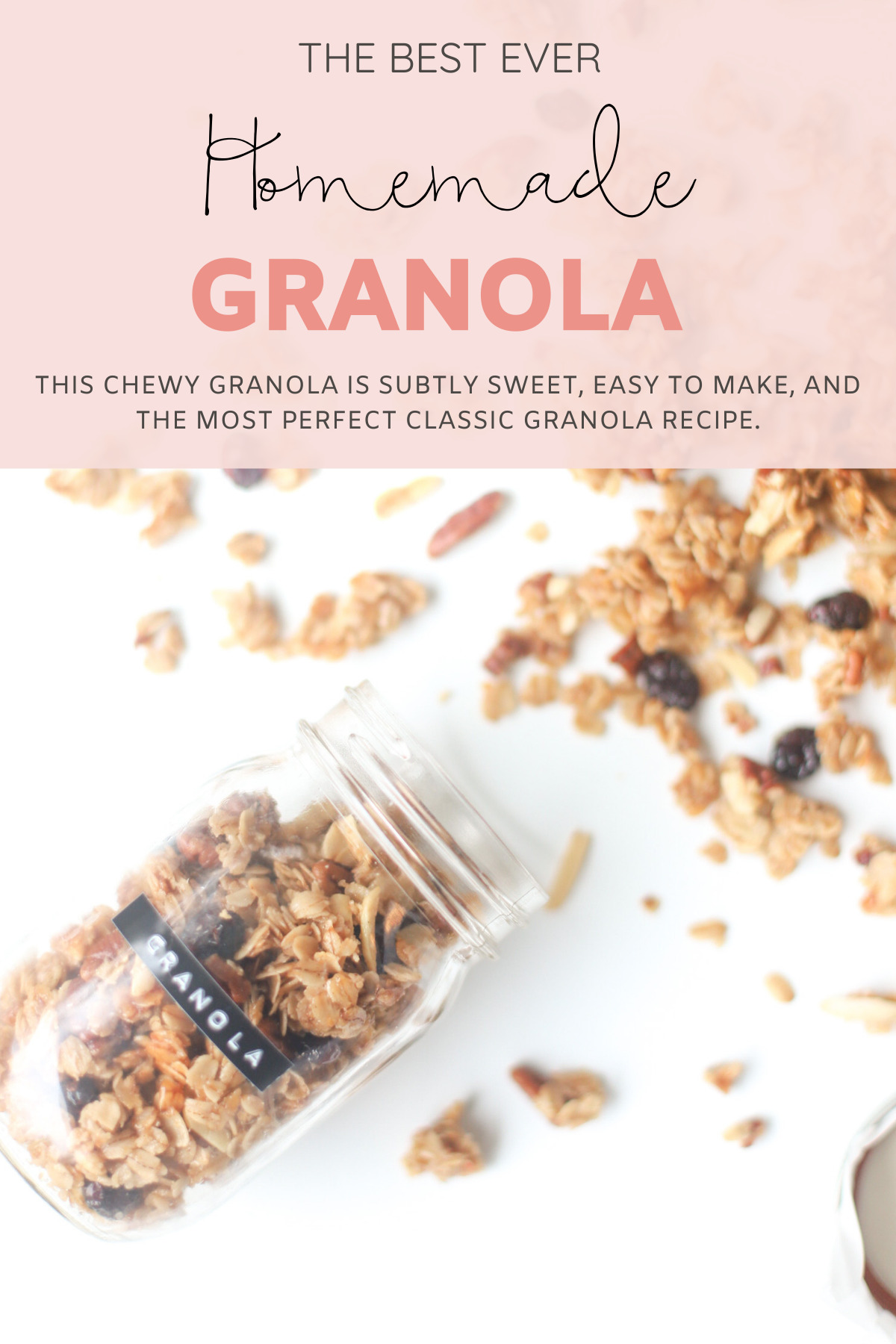 Homemade Classic Granola - Our Favorite Chewy, Cookie-Like Go-To Granola - Add in Your Favorite Nuts, Seeds, and Dried Fruit to Make this granola recipe totally customized! | @glitterinclexi | GLITTERINC.COM