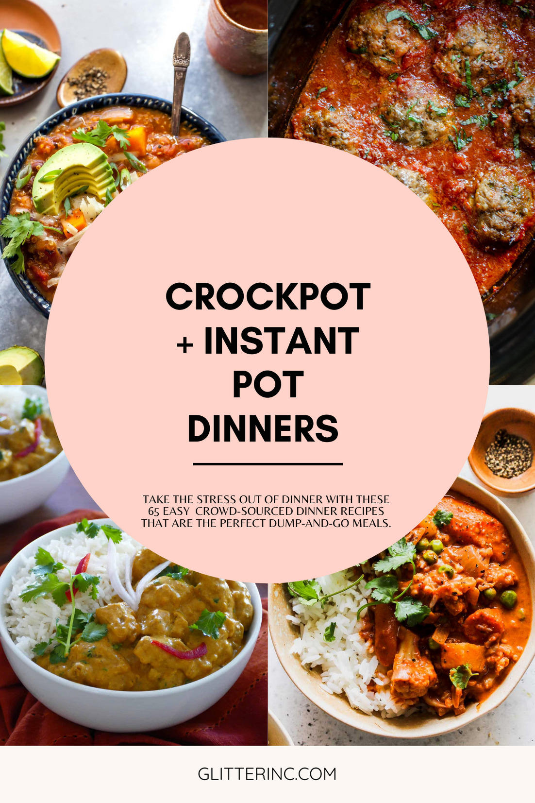 Instant Pot and Crockpot or Slow Cooker recipes are stress-free dinners at their finest; these 65 easy dinner recipes are the perfect dump-and-go meals. | @glitterinclexi | GLITTERINC.COM