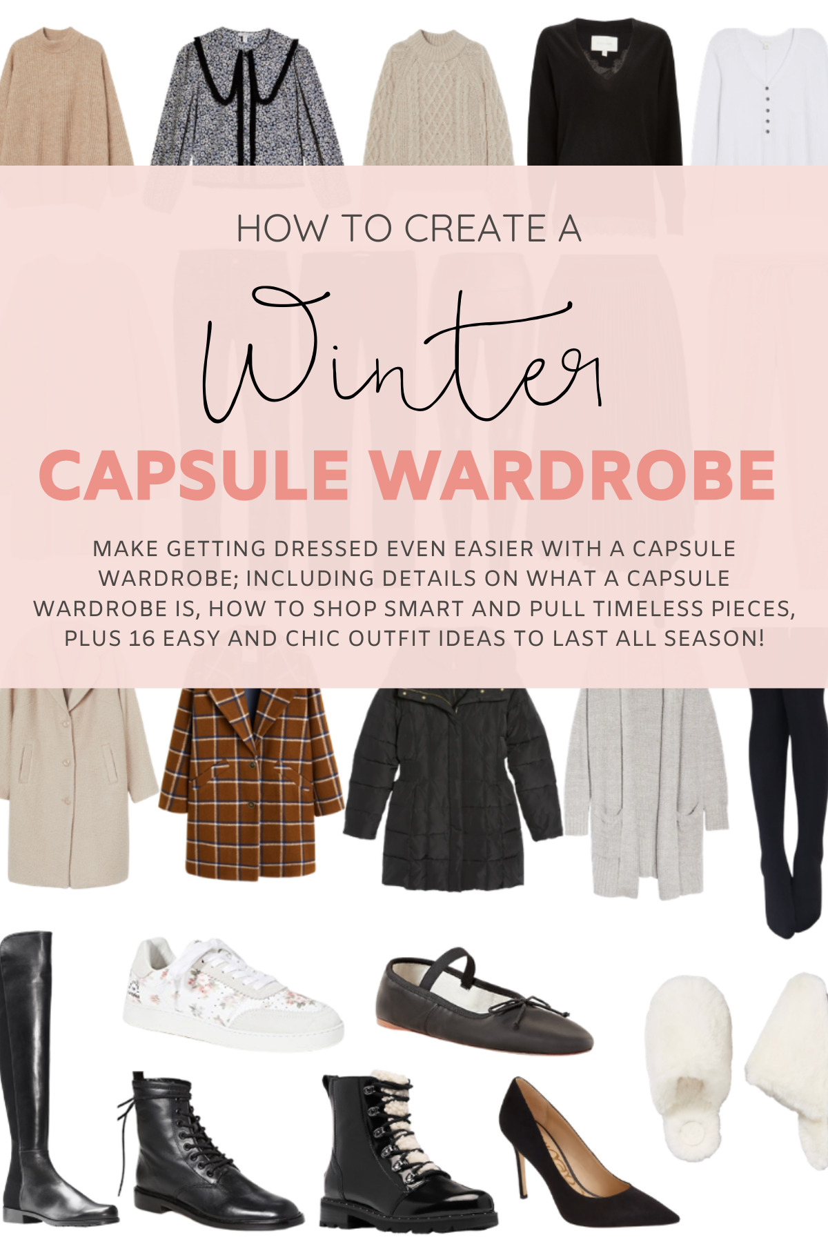 The Winter Capsule Wardrobe - Plus so many outfit combinations styled from the same curated collection! | @glitterinclexi | GLITTERINC.COM