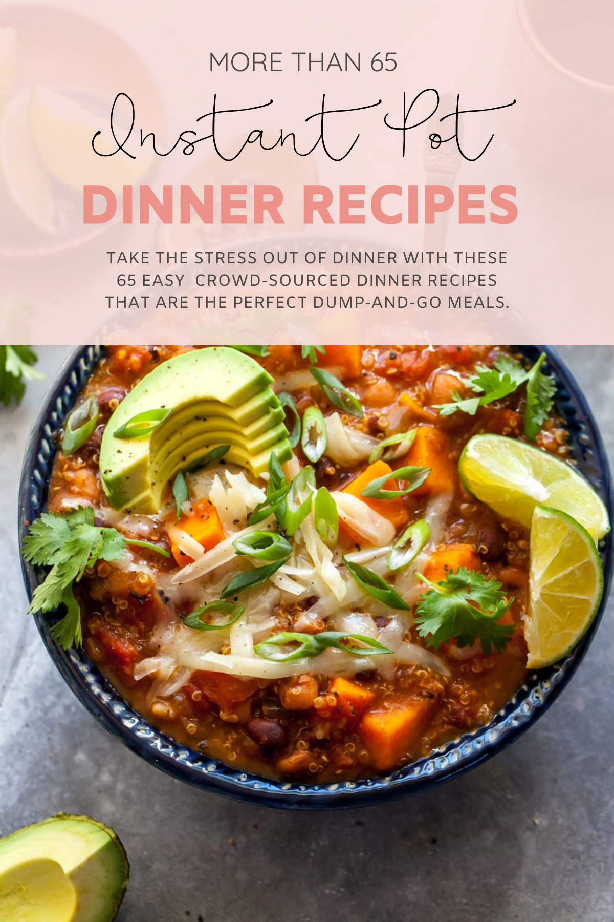 Instant Pot and Crockpot or Slow Cooker recipes are stress-free dinners at their finest; these 65 easy dinner recipes are the perfect dump-and-go meals. | @glitterinclexi | GLITTERINC.COM