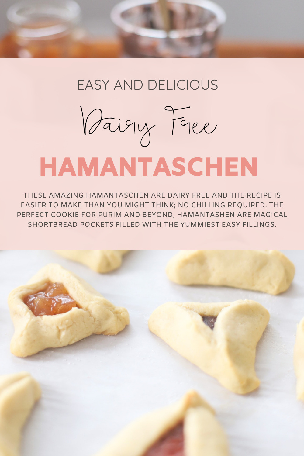 Easy and Delicious Dairy Free Hamantaschen | Our Favorite Recipe for Homemade Allergy-friendly Hamantashen | @glitterinclexi | GLITTERINC.COM