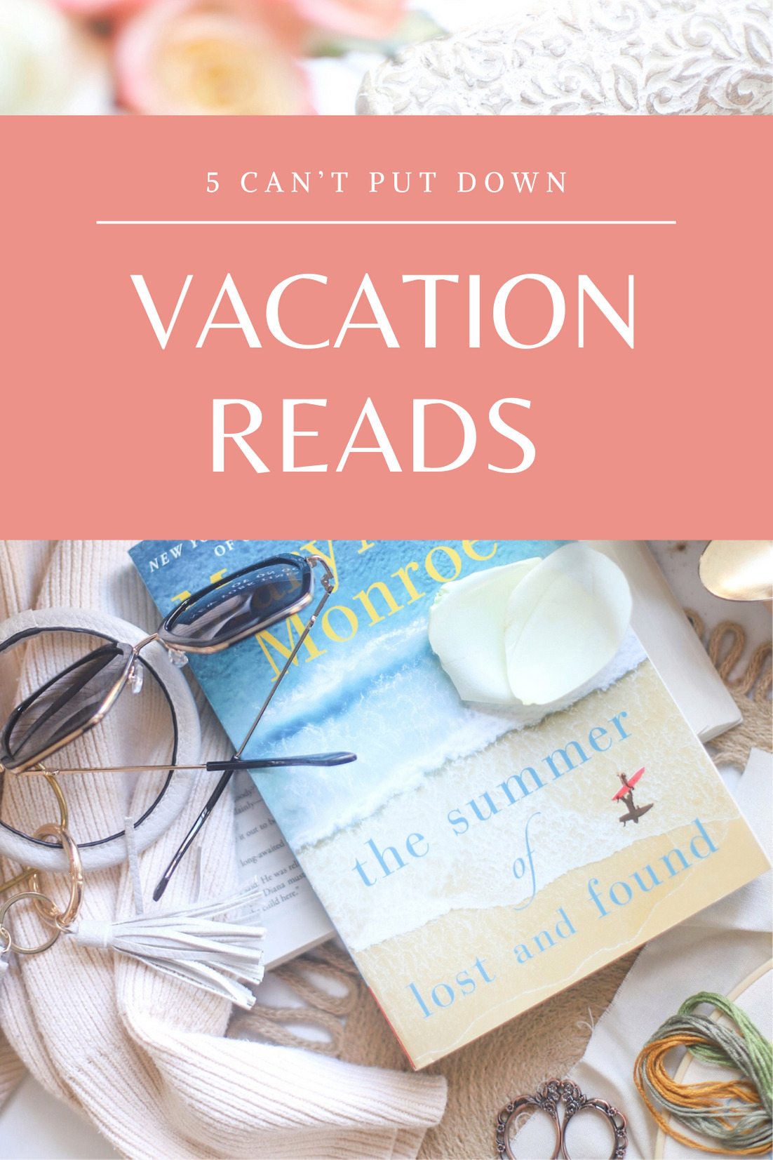 9 Really Great Beach Reads Perfect Vacation Books for Summer Reading