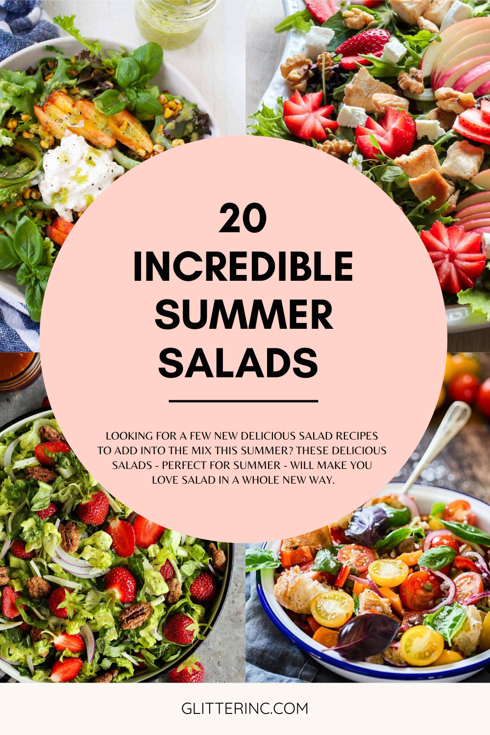 20 Incredible Summer Salad Recipes With Fresh Produce and Homemade Dressing - Salads - GLITTERINC.COM