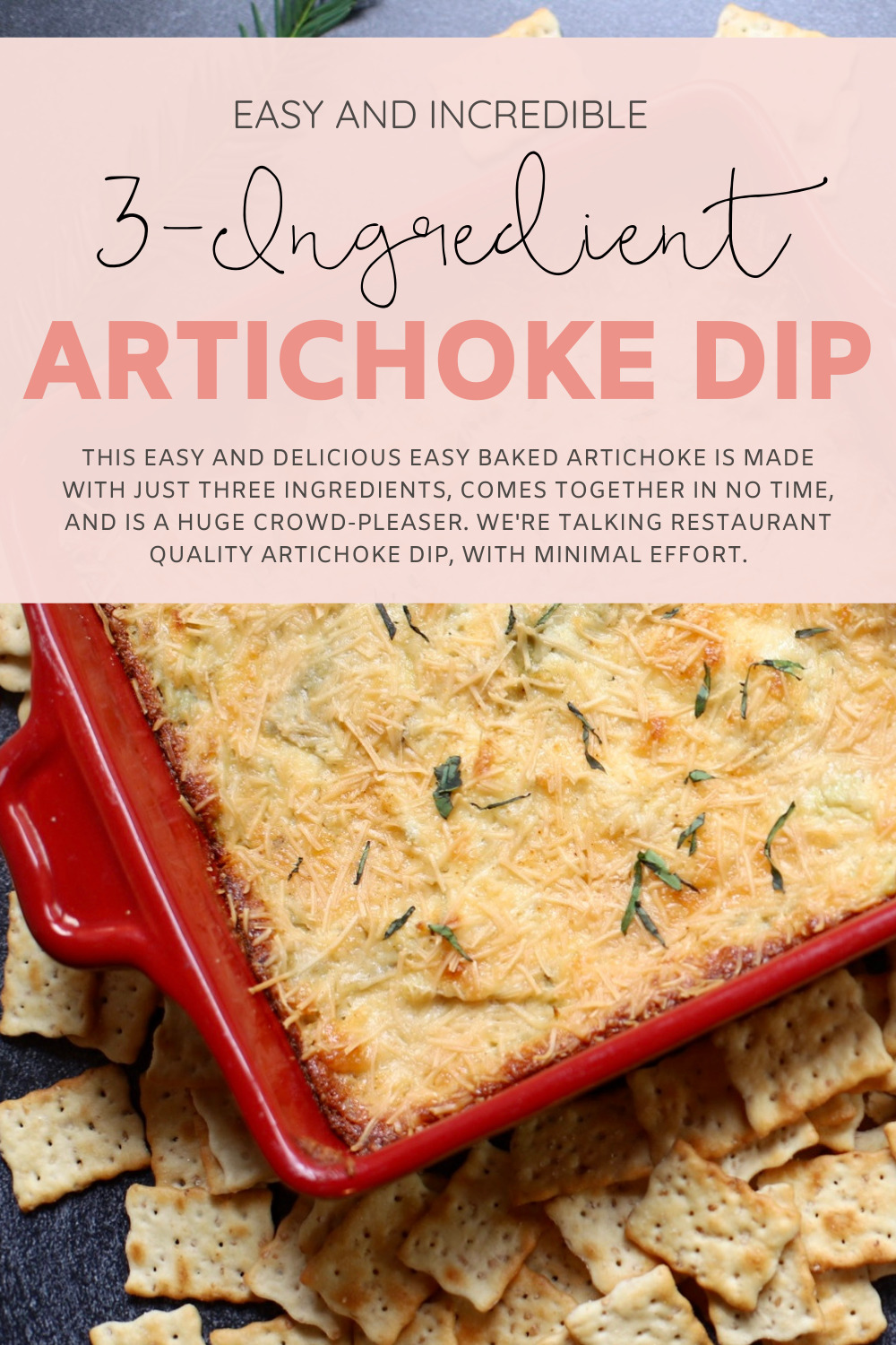Easy and Delicious Baked Artichoke Dip - 3-Ingredient Appetizer