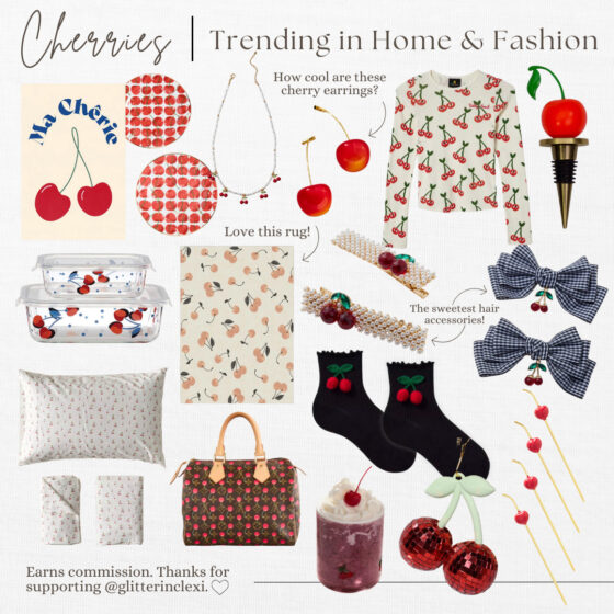 Cherries and Cherry Prints Trending in Home and Fashion - GLITTERINC.COM