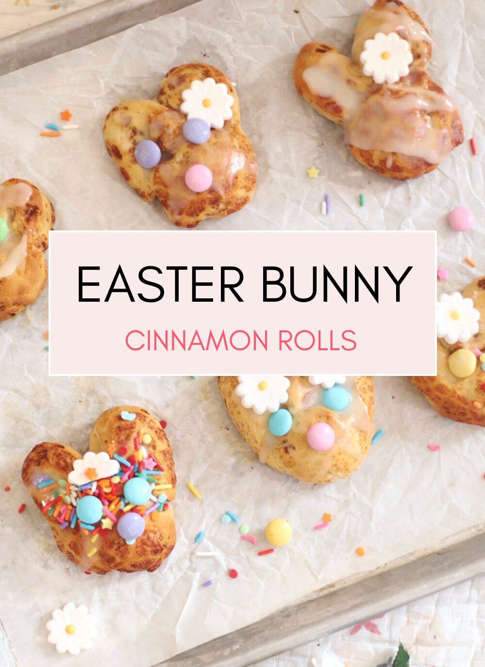 Easter Bunny Cinnamon Rolls - Store-bought Cinnamon Rolls Bunnies Recipe - GLITTERINC.COM